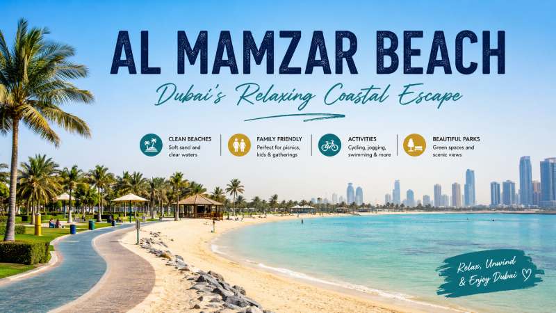 Al Mamzar Beach: A Complete Guide to Dubai’s Relaxing Coastal Escape Al Mamzar Beach